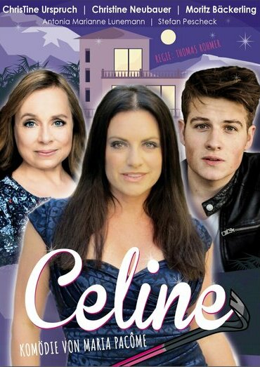 CELINE - Komödie von Maria Pacôme