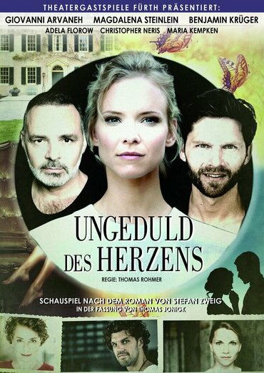 UNGEDULD DES HERZENS - Schauspiel von Stefan Zweig