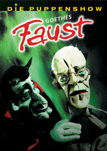 Goethes Faust - Die Puppenshow