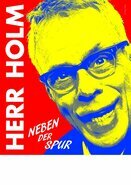 Herr Holm - Neben der Spur Cover